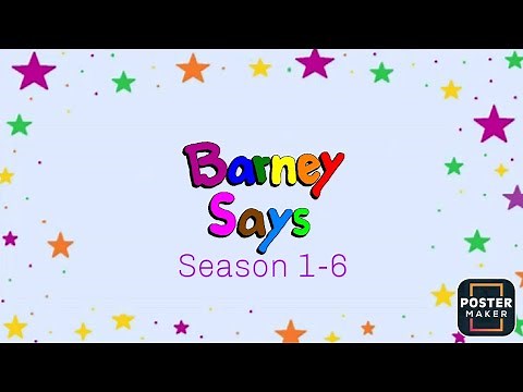 Barney Says Seasons 1-6