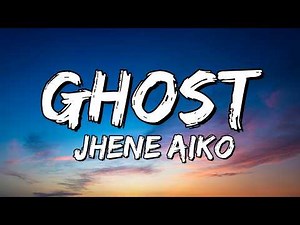 Jhené Aiko – Ghost (Lyrics)