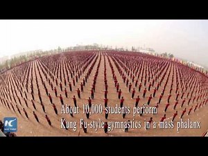 10,000 people perform Kung Fu in changing formation