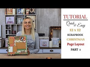 5 Minute Quick And Easy Christmas Scrapbook Layout | Step By Step Tutorial | DIY Scrapbook | Part 1