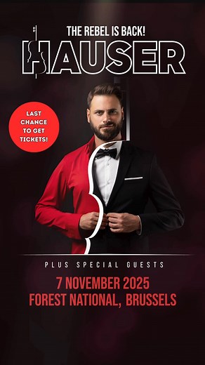  Last chance! Don’t miss HAUSER live at Forest National – November 7, 2025! An unforgettable evening of passion, elegance, and electrifying cello performances awaits you. Grab your tickets before it’s too late! | HAUSER | Facebook