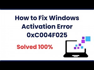 SOLVED | How to Fix Windows Activation Error 0xC004F025