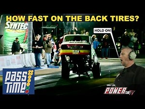 PASS TIME - Drag Racing Gameshow - How Fast On The Back Tires??? Full Episode