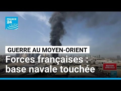 Une attaque iranienne provoque un incendie sur une base accueillant des forces françaises