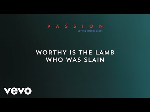 Revelation Song (Lyric Video/Live At The Passion Conference, Atlanta, GA/2013)