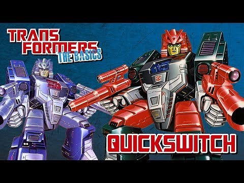 TRANSFORMERS: THE BASICS on QUICKSWITCH
