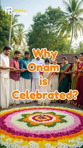 Why Onam is celebrated?