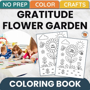 Gratitude Flowers Coloring Pages - Grateful SEL Statements Color Sheets Activity