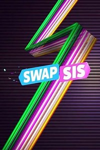 Sis Swap (2021) - TV Show