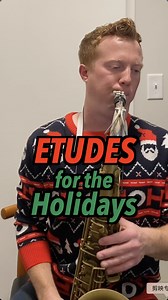 Holiday etudes, based on classic Christmas songs. Get Little Leaps and Sounds Vol. 2 by Adam Larson Jazz at bettersax.com! #saxophone #christmassongs #jazz #saxophonelessons #adamlarson | Better Sax