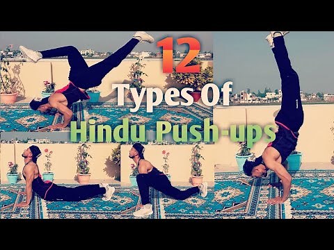 Traditional Indian Workout| Hindu push ups| 12 Types of Hindu pushups| Desi Dand