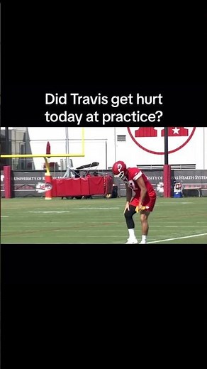 🏈 Did NFL Kansas City Chiefs TE Travis Kelce get hurt at practice today?
