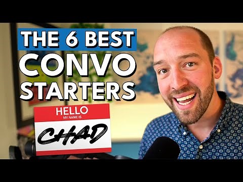 6 Ways To Start A Conversation / Event Icebreakers