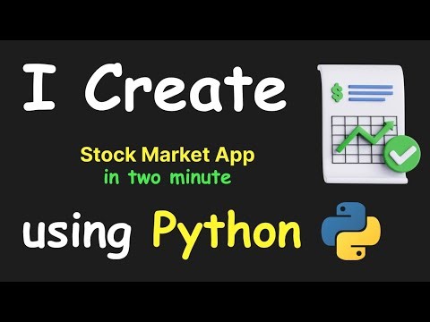 I CREATE STOCK MARKET APP IN 2 MIN USING PYTHON & LEARN PYTHON BY BUILDING SIMPLE PROJECTS