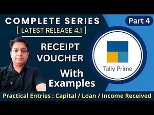 Part 4 || Tally Prime Tutorial || Receipt Voucher || Accounting Rules & Entries || #tallytutorial