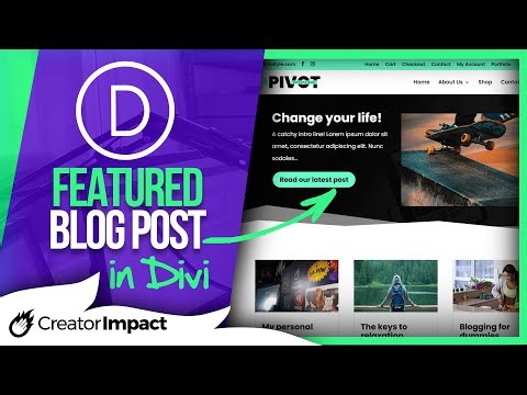 How to Add a Featured Blog Post (Tutorial in Divi) (no code!)