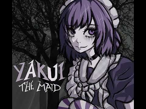 Yakui The Maid - Burial (Loop)