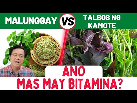 Malunggay vs Talbos: Ano Mas May Bitamina_ - By Doc Willie Ong