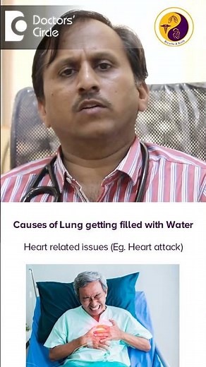 4 Causes of Fluid Buildup In Lungs| Pulmonary Edema - Dr.Hirrenappa B Udnur |Doctors' Circle #shorts