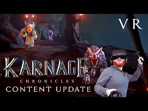 Karnage Chronicles: VR RPG gameplay from the new content update