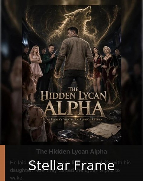 the hidden lycan alpha #englishsub #fullmovie❌⭕️ | Stellar Frame