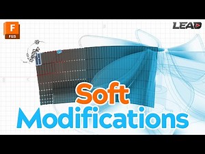Fusion Forms Mastery Part 55 - Soft Modification