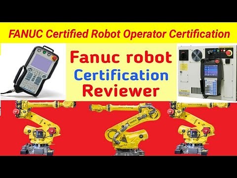 FANUC Certified Robot Operator Certifications | MULTIPLE CHOICE