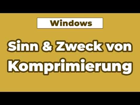 ZIP-Dateien und Datenkomprimierung erklärt (PC Grundlagen)