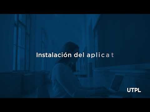 Descarga e instalación del aplicativo de evaluación UTPL