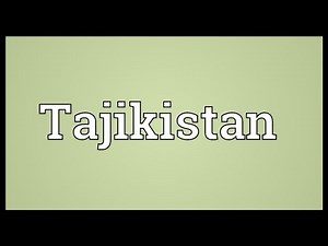 Tajikistan Meaning