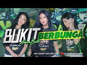 FUNKOT - BUKIT BERBUNGA 2025 BY DJ ALMIRA BERTO