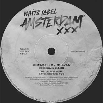 miirabelle, Shayan - Holding Back (Original Mix)