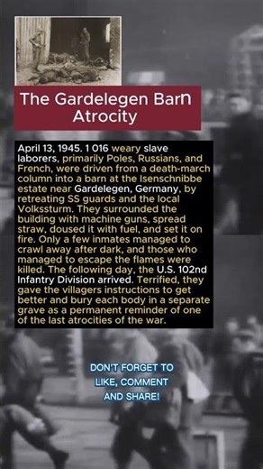 The Gardelegen Barn Atrocity