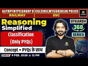 Classification (Only PYQs) | Reasoning Simplified | Utkarsh 360 Series | Akshay Sir