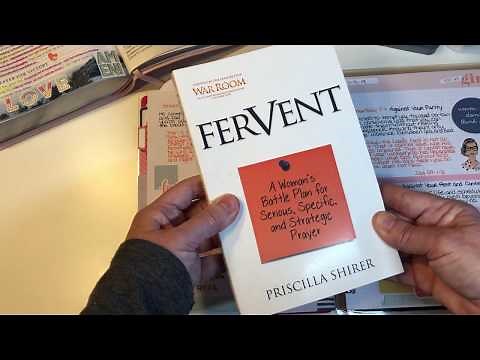 Fervent Bible Study by Priscilla Shirer Part 1