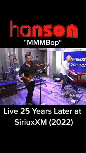 HANSON Performs 'MMMBop' Live 25 Years Later | SiriusXM 2022