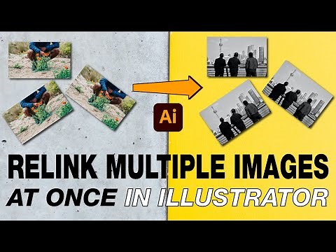 How to relink multiple images at once in Adobe Illustrator | Fast Relink script