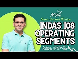 CA Final FR Revision Ind AS 108 Operating Segments with IMP Qs (asked in last 4/6 exams)