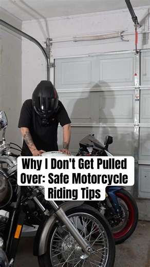 Why I Don't Get Pulled Over: Safe Motorcycle Riding Tips