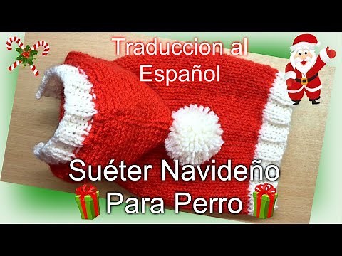 Pequeño Suéter Navideño Para Perritos Tutorial DIY