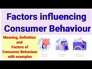 Factors Influencing Consumer Behaviour