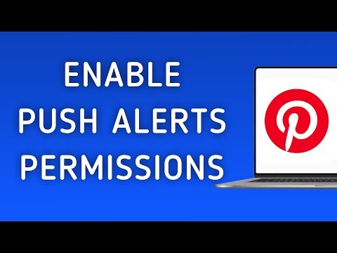 How To Enable Permissions For Push Notifications On Pinterest On PC (New Update)