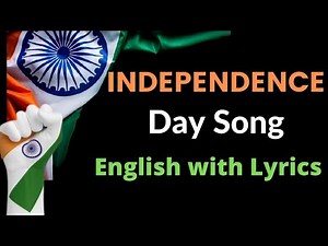 Independence day song in English |Freedom Song with subtitles|Patriotic song for children |15 August