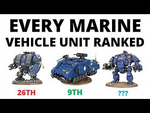Every Space Marine Vehicle Unit Ranked - Best Tanks and Dreadnoughts in the Codex in 2026?