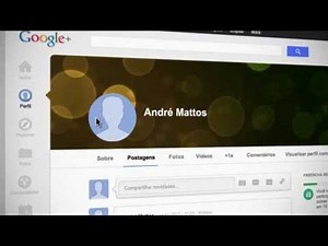 Google+: personalize seu perfil