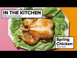 How to Make Spring Chicken from Tanta | In The Kitchen