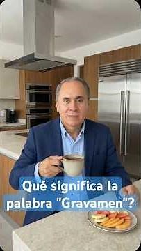 Qué significa la palabra "Gravamen"?
