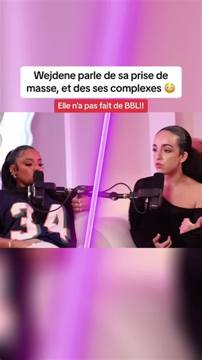 Wejdene Parle de sa Prise de Masse et de ses Complexes