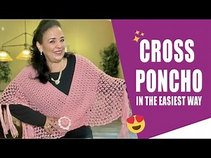 Cross Poncho / how to crochet - EASY AND FAST - BY LAURA CEPEDA