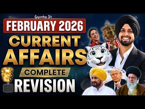 February Current Affairs 2026 | Monthly Current Affairs 2026 | Current Affairs by Gagan Sir